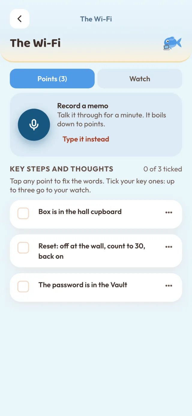 The Wi-Fi: Box is in the hall cupboard. Reset: off at the wall, count to 30, back on. The password is in the Vault